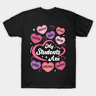 Teacher Positive Affirmations Candy Heart Valentine_s Day T-Shirt